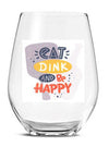 Pickleball "Eat, Drink & Be Happy" Glasses