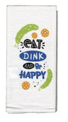 Pickleball "Eat, Drink and Be Happy" Towel