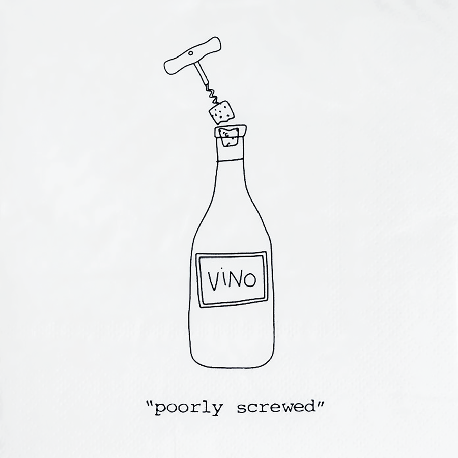 Cocktail Napkin-Poorly Screwed