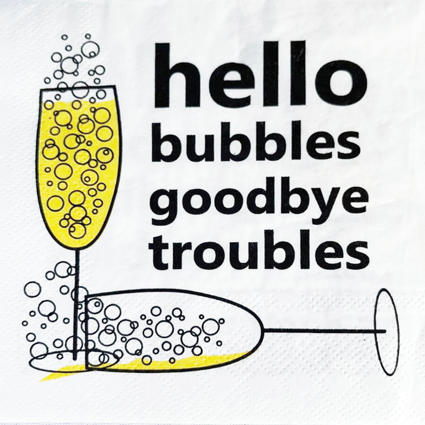 Cocktail napkins printed with “Hello Bubbles”
