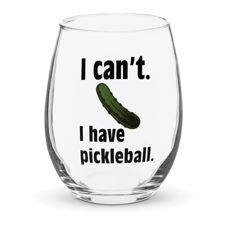 Pickleball "I Can't. I Have Pickleball" Glasses