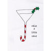 Holiday Bar Towel - "Raise a Little Cane"