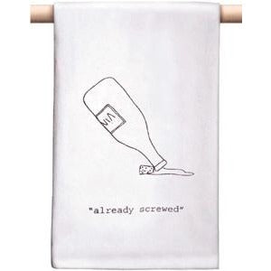 Cotton bar towel printed with “Already Screwed”